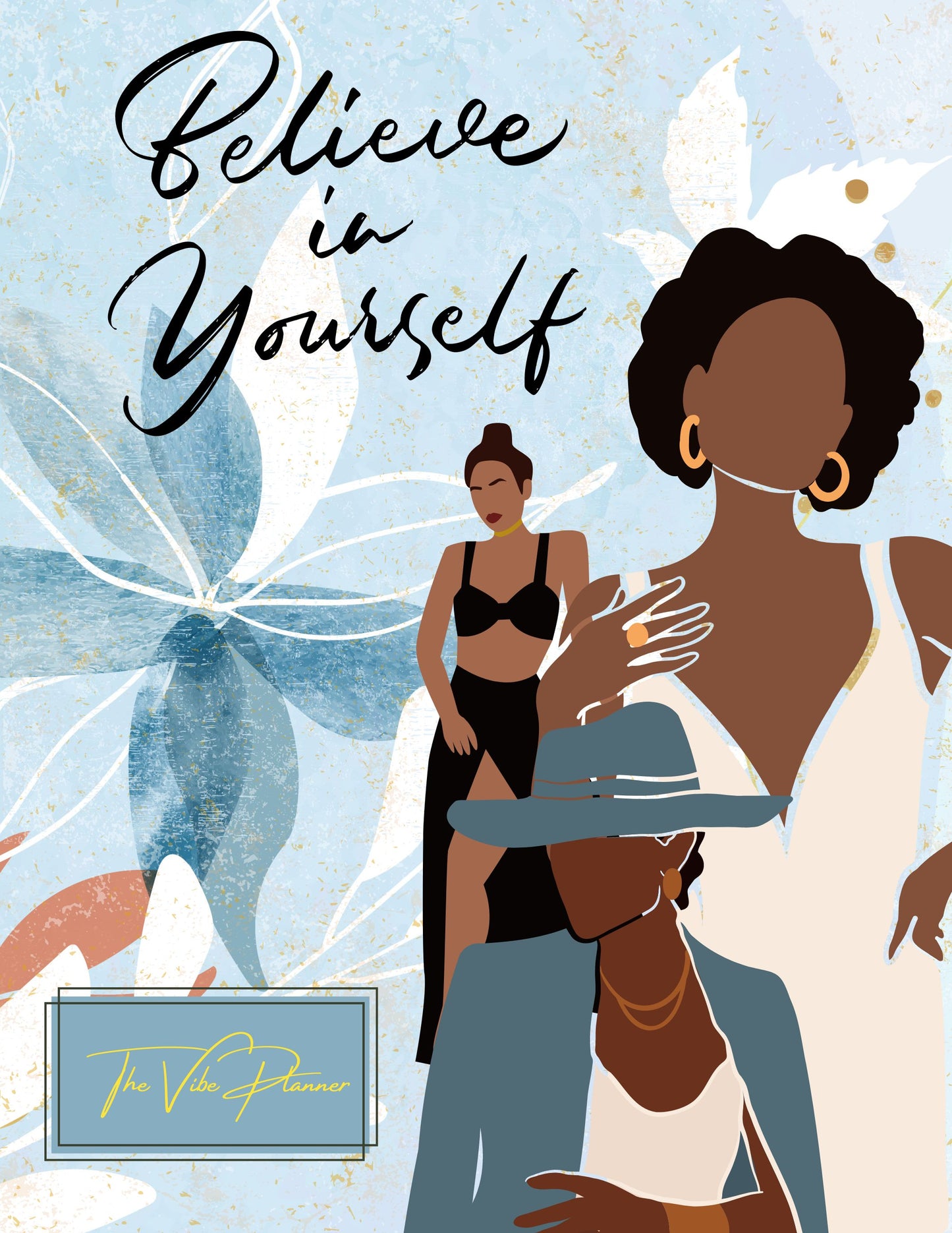 Believe In Yourself Cover Only - Disbound - The Vibe Planner